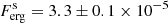 $ F_\mathrm{{erg}}^\mathrm{{s}}=3.3\pm0.1\times10^{-5} $