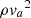 $ {\rho {v_a}^2} $