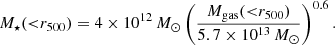 $$ \begin{aligned} M_\star ({<}r_{500}) = 4 \times 10^{12}\,M_\odot \left(\frac{M_{\rm gas}({ < }r_{500})}{5.7\times 10^{13}\,M_\odot }\right)^{0.6}. \end{aligned} $$