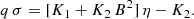 $$ \begin{aligned}&q \, \sigma = [ K_1 + K_2 \, B^2 ] \, \eta - K_2 . \end{aligned} $$