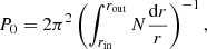$$ \begin{aligned} P_{0} = 2\pi ^2 \left(\int _{r_{\rm in}}^{r_{\rm out}} N \frac{\mathrm{d}r}{r}\right)^{-1} ,\end{aligned} $$