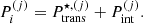 $$ \begin{aligned} P_i^{(j)} = P_{\rm trans}^{\star ,{(j)}} + P_{\rm int}^{(j)}. \end{aligned} $$