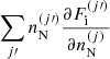 $ \sum_{j\prime} n^{(j\prime)}_{\mathrm{N}} \frac{\partial F_{\mathrm{i}}^{(j\prime)}}{\partial n^{(j)}_{\mathrm{N}}} $
