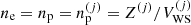 $ n_{\mathrm{e}} = n_{\mathrm{p}} = n_{\mathrm{p}}^{(j)} = Z^{(j)}/V_{\mathrm{WS}}^{(j)} $