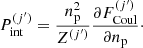 $$ \begin{aligned} P_{\rm int}^{(j^\prime )} = \frac{n_{\rm p}^2}{Z^{(j^\prime )}} \frac{\partial F^{(j^\prime )}_{\rm Coul}}{\partial n_{\rm p}}\cdot \end{aligned} $$
