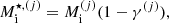 $$ \begin{aligned} M^{\star ,{(j)}}_{\rm i} = M^{(j)}_{\rm i} (1-\gamma ^{(j)}), \end{aligned} $$