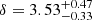 $ \delta=3.53^{+0.47}_{-0.33} $