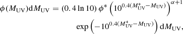 $$ \begin{aligned} \phi (M_{\rm UV})\mathrm{d}M_{\rm UV}=\left(0.4\ln 10\right)\phi ^{*}\left( 10^{0.4(M_{\rm UV}^{*}-M_{\rm UV})}\right)^{\alpha +1}\nonumber \\ \exp \left(-10^{0.4(M_{\rm UV}^{*}-M_{\rm UV})} \right)\mathrm{d}M_{\rm UV}, \end{aligned} $$