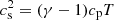 $ c_{\rm s}^2 = (\gamma - 1)c_{\rm p} T $