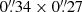 $ 0{{\overset{\prime\prime}{.}}}34 \times 0{{\overset{\prime\prime}{.}}}27 $