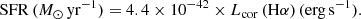 $$ \begin{aligned} \mathrm{SFR}\,(M_{\odot }\,\mathrm{yr}^{-1}) = 4.4 \times 10^{-42} \times L_{\rm cor} \,{(\mathrm H \alpha )}\,(\mathrm{erg\,s}^{-1}). \end{aligned} $$