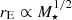 $ r_{\rm E} \propto M_\star^{1/2} $