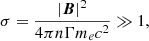 $$ \begin{aligned} \sigma =\frac{|\boldsymbol{B}|^2}{4\pi n \Gamma m_e c^2}\gg 1, \end{aligned} $$