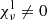 $ \chi^{\rm l}_\nu \neq 0 $