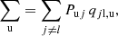$$ \begin{aligned}&\sum _{\rm u} = \sum _{j \ne l} P_{\mathrm{u}j} \, q_{j\mathrm{l,u}},\end{aligned} $$