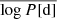 $ \overline{\log P[\mathrm{d}]} $