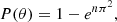 $$ \begin{aligned} P(\theta ) = 1 - e^{n \pi ^2} , \end{aligned} $$
