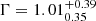 $ \Gamma=1.01^{+0.39}_{0.35} $