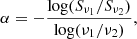 $$ \begin{aligned} {\alpha =-\frac{\log (S_{\nu _1}/S_{\nu _2})}{\log (\nu _1/\nu _2)}} ,\end{aligned} $$