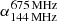 $ {\alpha_{144\,\rm MHz}^{675\,\rm MHz}} $