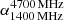 $ \alpha^{4700\, \mathrm{MHz}}_{1400\, \mathrm{MHz}} $
