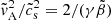 $ \tilde{{v}}_{\mathrm{A}}^2/\tilde{c}_{\mathrm{s}}^2=2/(\gamma\tilde{\beta}) $