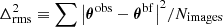 $ \Delta_{\rm rms}^2\equiv \sum{\left|\boldsymbol{\theta}^{\rm obs} - \boldsymbol{\theta}^{\rm bf}\right|^2} / N_{\rm images} $