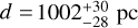 $d = 1002_{ - 28}^{ + 30}\,{\rm{pc}}$