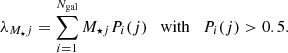 $$ \begin{aligned} \lambda _{M_{\star }j} = \sum _{i=1}^{N_{\rm gal}} M_{\star j} P_i(j) \quad \mathrm{with}\quad P_i(j)>0.5. \end{aligned} $$
