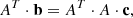 $$ \begin{aligned} A^T\cdot \mathbf{b} = A^T \cdot A \cdot \mathbf{c}, \end{aligned} $$