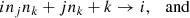 $$ \begin{aligned} in_jn_k + jn_k + k \rightarrow i, \quad \mathrm{and} \end{aligned} $$
