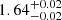 $ {1.64}_{{-0.02}}^{+{0.02}} $