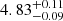 $ {4.83}_{{-0.09}}^{+{0.11}} $