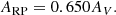 $$ \begin{aligned}&A_{\rm RP} = 0.650 A_{V}. \end{aligned} $$