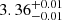 $ {3.36}_{{-0.01}}^{+{0.01}} $