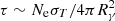 $ \tau \sim N_{\mathrm{e}} \sigma_T /4 \pi R_{\gamma}^{2} $