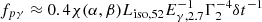 $ f_{p\gamma} \approx 0.4 \chi(\alpha,\beta) L_{\mathrm{iso},52} E_{\gamma,2.7}^{-1} \Gamma_{2}^{-4} \delta t^{-1} $