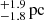 $ ^{+1.9}_{-1.8}\,\mathrm{pc} $