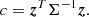 $$ \begin{aligned} c = \boldsymbol{z}^T \Sigma ^{-1} \boldsymbol{z}. \end{aligned} $$