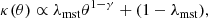 $$ \begin{aligned} \kappa (\theta ) \propto \lambda _{\mathrm{mst} }\theta ^{1-\gamma } + (1-\lambda _{\mathrm{mst} }), \end{aligned} $$