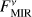 $F_{{\rm{MIR}}}^v$