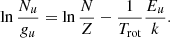 $$ \begin{aligned} \ln \frac{N_u}{g_u} = \ln \frac{N}{Z} - \frac{1}{{T_{\text{rot}}}}\frac{E_u}{k} .\end{aligned} $$