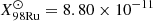 $ X^\odot_{98{\rm Ru}} = 8.80\times10^{-11} $