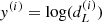 $ y^{(i)}=\log(d_L^{(i)}) $
