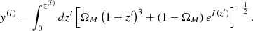 $$ \begin{aligned} y^{(i)} = \int _{0}^{z^{(i)}}dz^{\prime }\left[\Omega _M\left(1+z^{\prime }\right)^3+\left(1-\Omega _M\right)e^{I(z^{\prime })}\right]^{-\frac{1}{2}} .\end{aligned} $$