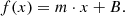 $$ \begin{aligned} f(x) = m \cdot x + B. \end{aligned} $$