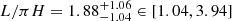 $ L/\pi H = 1.88^{+1.06}_{-1.04}\in [1.04, 3.94] $
