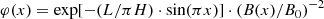 $$ \begin{aligned} \varphi (x) = \exp [-(L/\pi H)\cdot \sin (\pi x)]\cdot (B(x)/B_0)^{-2}\nonumber \end{aligned} $$