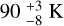 $90_{ - 8}^{ + 3}\,{\rm{K}}$