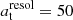 $ a_{\mathrm{t}}^{\mathrm{resol}}=50\, $